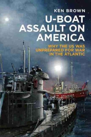 Cover of U-Boat Assault on America