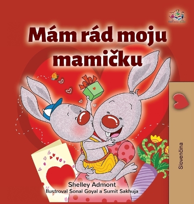 Cover of I Love My Mom (Slovak Children's Book)