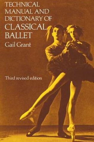 Cover of Technical Manual and Dictionary of Classical Ballet