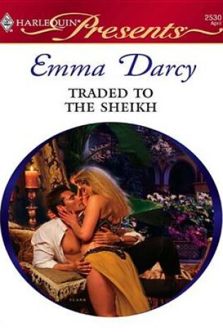 Cover of Traded to the Sheikh