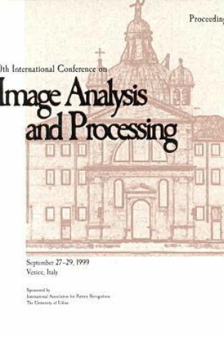 Cover of 10th International Conference on Image Analysis and Processing (Iciap '99)