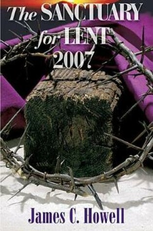 Cover of Sanctuary for Lent 2007 Regular Edition