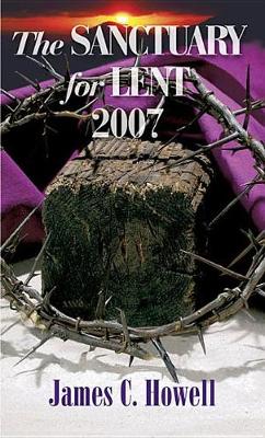 Book cover for Sanctuary for Lent 2007 Regular Edition