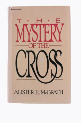 Cover of The Mystery of the Cross