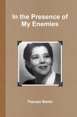 Cover of In the Presence of My Enemies