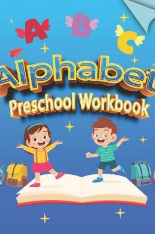Cover of Alphabet Preschool Workbook