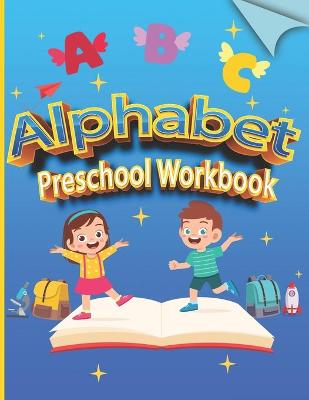 Book cover for Alphabet Preschool Workbook