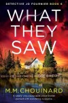 Book cover for What They Saw