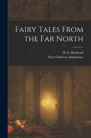Cover of Fairy Tales From the far North