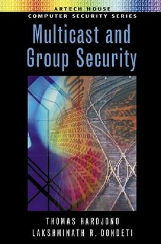 Cover of Multicast and Group Security