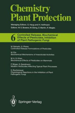 Cover of Controlled Release, Biochemical Effects of Pesticides, Inhibition of Plant Pathogenic Fungi