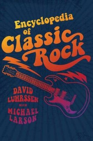 Cover of Encyclopedia of Classic Rock