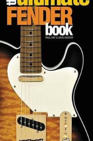 Cover of The Ultimate Fender Book