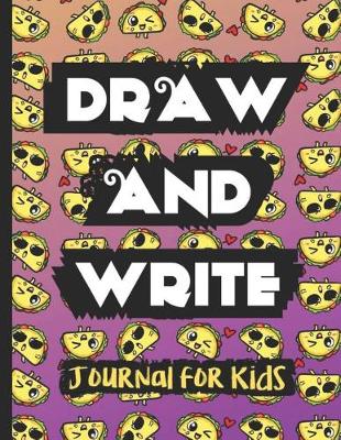 Book cover for Draw and Write Journal for Kids