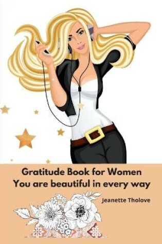 Cover of Gratitude Book for Women You are beautiful in every way