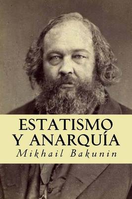 Book cover for Estatismo y Anarquia