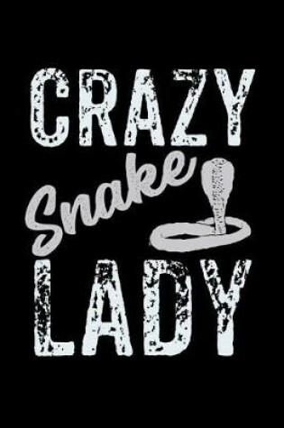 Cover of Crazy Snake Lady