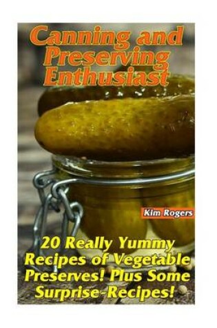 Cover of Canning and Preserving Enthusiast