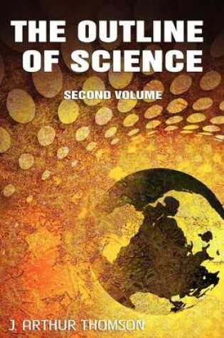 Cover of The Outline of Science, Second Volume