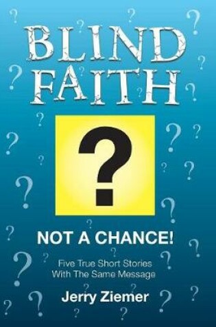 Cover of Blind Faith?