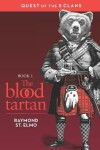 Book cover for The Blood Tartan