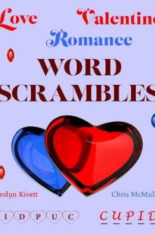 Cover of Love / Valentine / Romance Word Scrambles