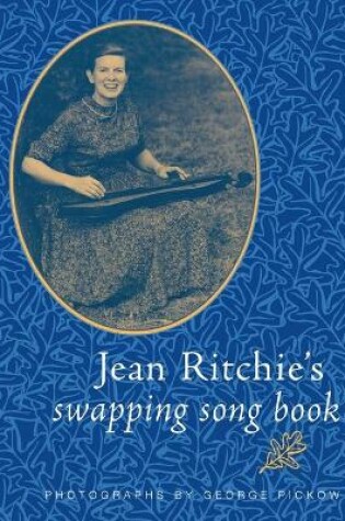 Cover of Jean Ritchie's Swapping Song Book