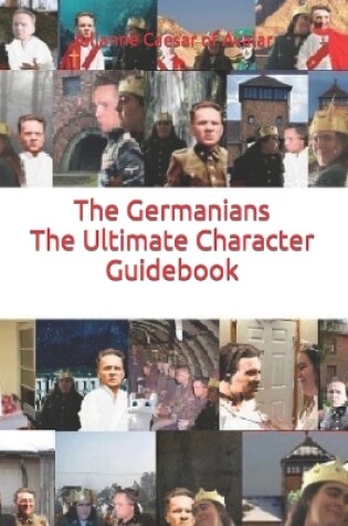 Cover of The Germanians The Ultimate Character Guidebook