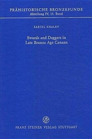 Cover of Swords and Daggers in Late Bronze Canaan