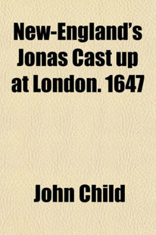 Cover of New-England's Jonas Cast Up at London. 1647