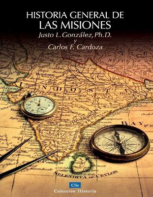 Book cover for Historia General de las Misiones