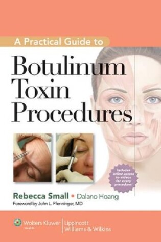 Cover of A Practical Guide to Botulinum Toxin Procedures