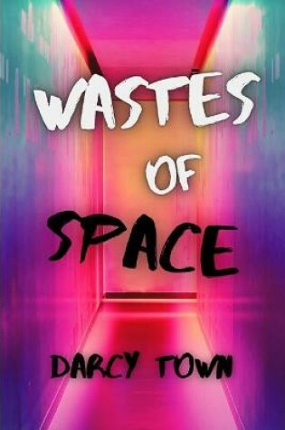 Cover of Wastes of Space