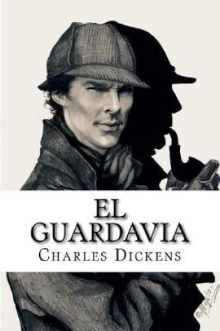 Cover of El Guardavia (Spanish Edition)