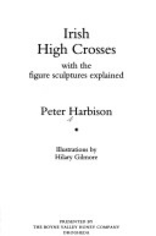 Cover of High Crosses of Ireland with the Figure Sculptures Explained