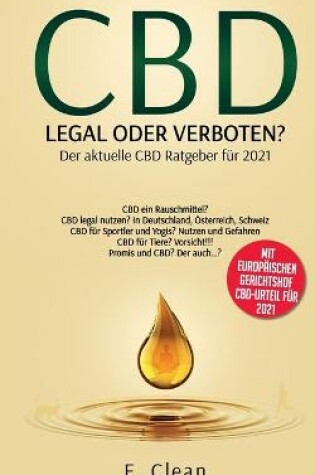Cover of CBD - legal oder verboten?