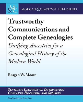 Book cover for Trustworthy Communications and Complete Genealogies