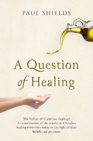 Cover of A Question of Healing