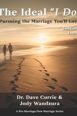 Cover of The Ideal "I Do" - Lasting Long