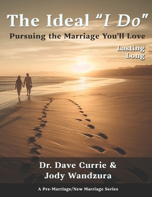 Book cover for The Ideal "I Do" - Lasting Long