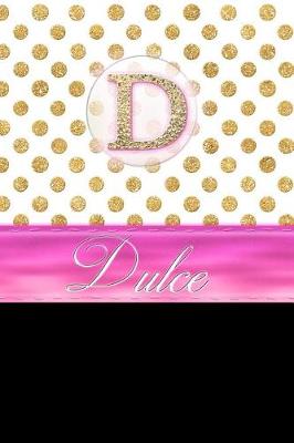 Book cover for Dulce