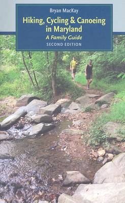 Book cover for Hiking, Cycling, and Canoeing in Maryland