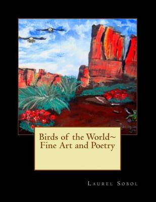 Book cover for Birds of the World Fine Art and Poetry