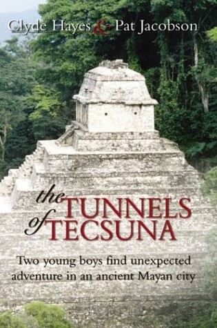 Cover of Tunnels of Tecsuna