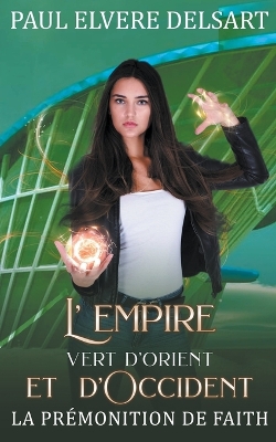Book cover for L'Empire Vert d'Orient et d'Occident