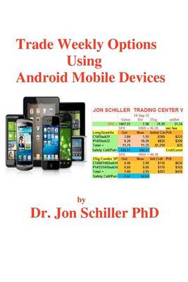 Book cover for Trade Weekly Options Using Android Mobile Devices