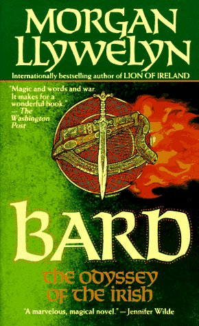 Book cover for Bard: the Odyssey of the Irish