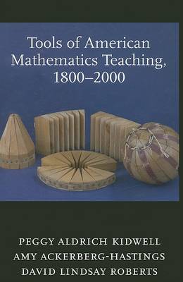 Cover of Tools of American Mathematics Teaching, 1800–2000