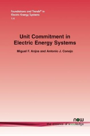 Cover of Unit Commitment in Electric Energy Systems