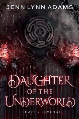 Cover of Daughter of the Underworld